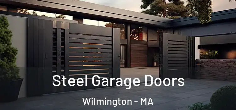 Steel Garage Doors Wilmington - MA